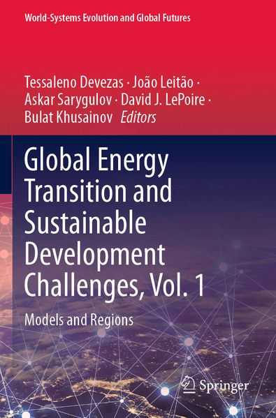 Global Energy Transition and Sustainable Development Challenges Vol. 1