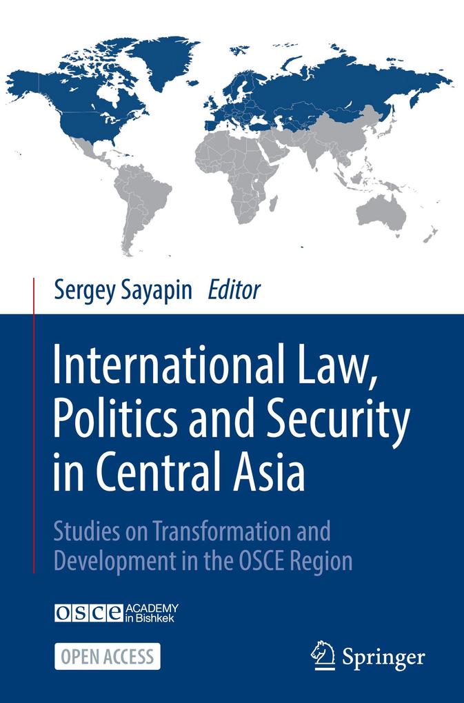 International Law Politics and Security in Central Asia