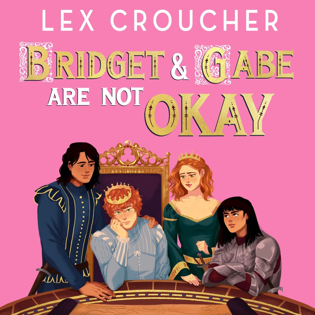 Bridget and Gabe Are Not Okay