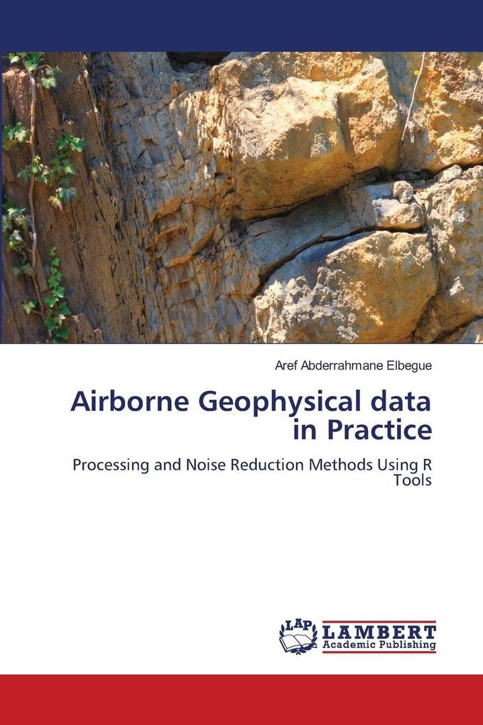 Airborne Geophysical data in Practice
