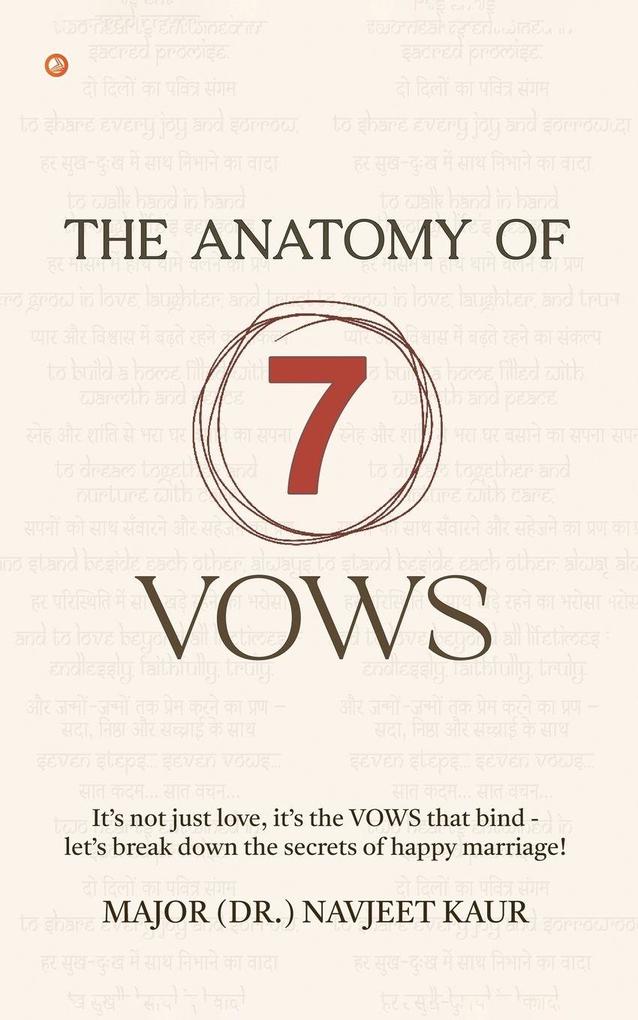 The Anatomy of 7 Vows