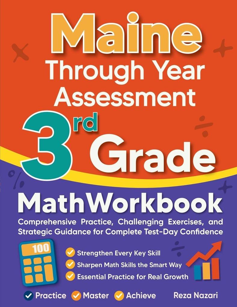 Maine Through Year Assessment 3rd Grade Math Workbook