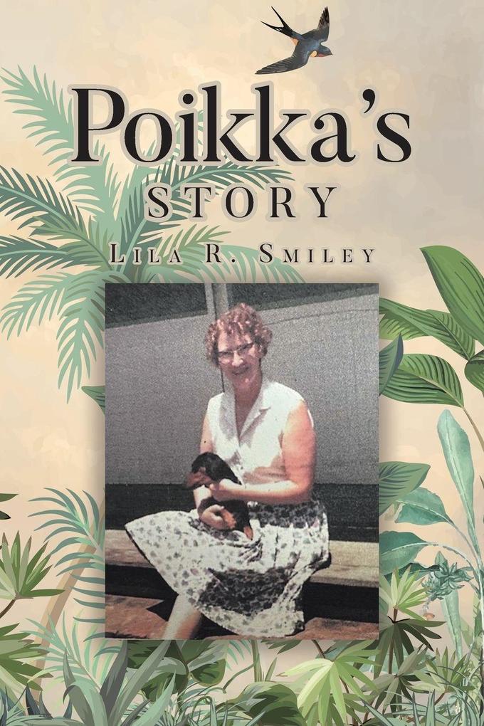 Poikka's Story