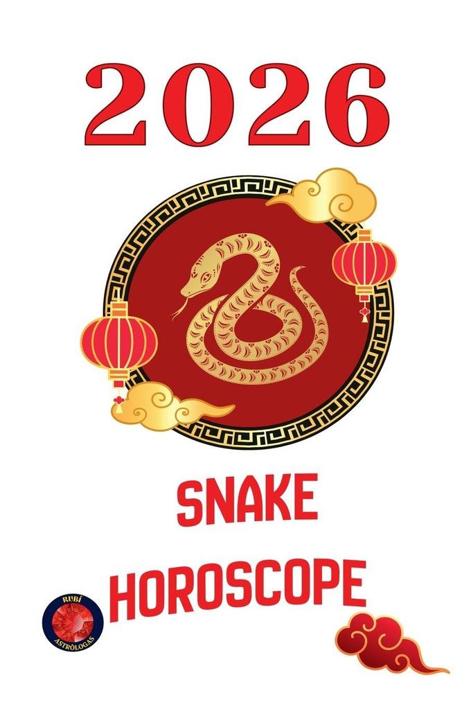 Snake Horoscope 2026