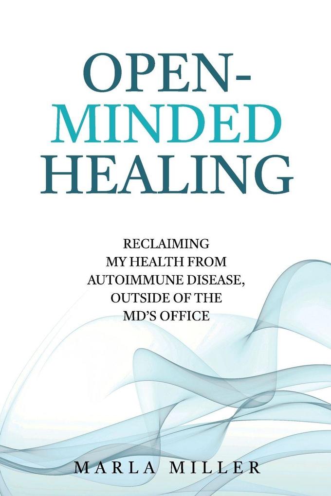 Open-Minded Healing