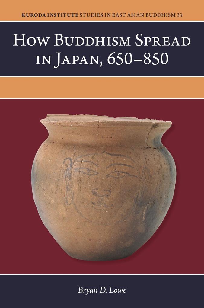 How Buddhism Spread in Japan 650-850