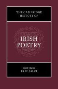 The Cambridge History of Irish Poetry