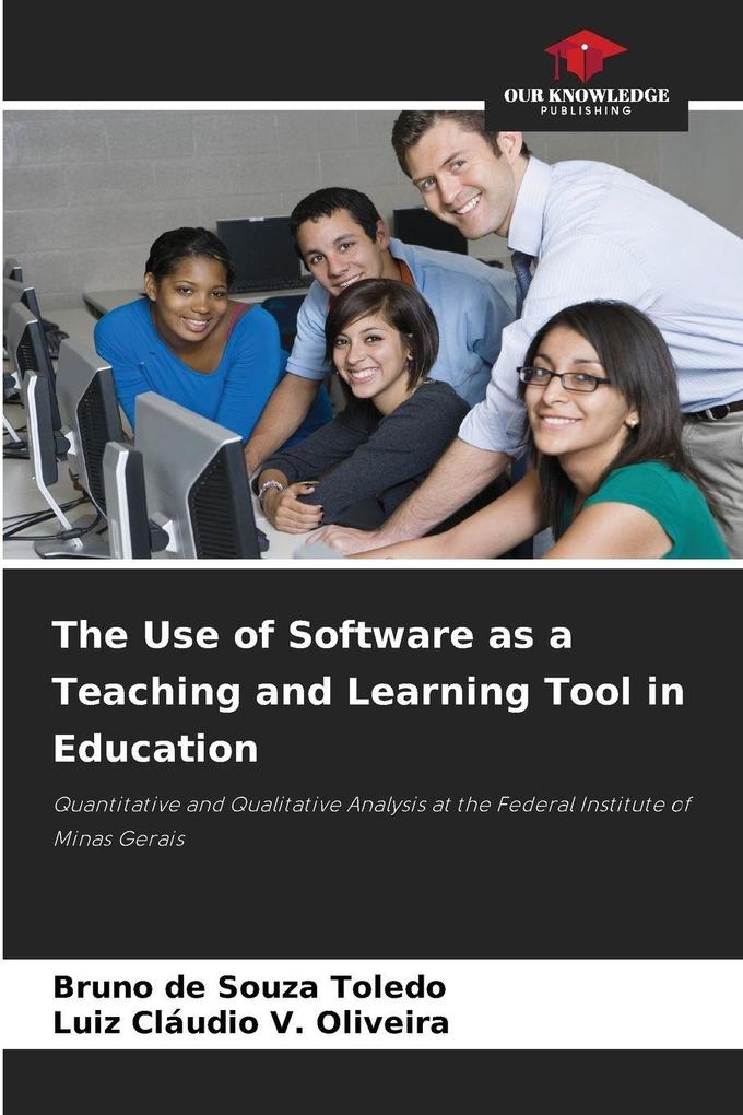 The Use of Software as a Teaching and Learning Tool in Education