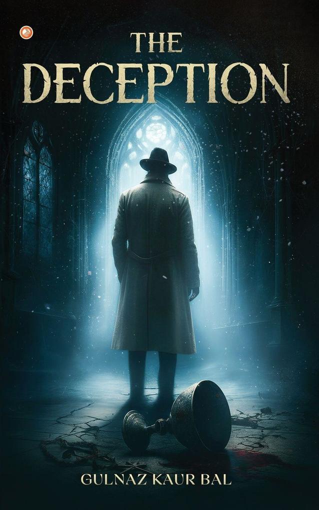 The Deception