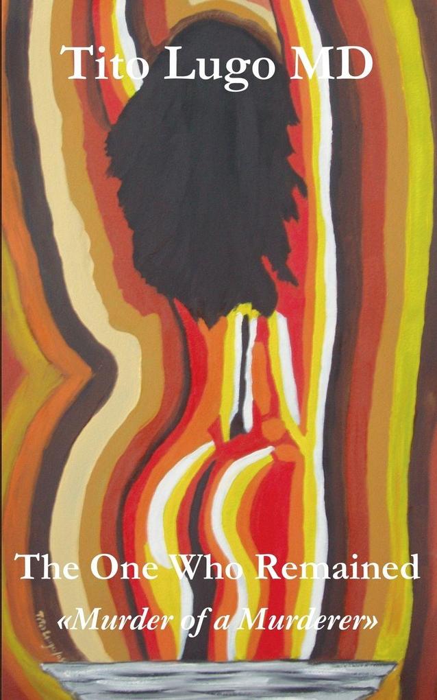 The One Who Remained