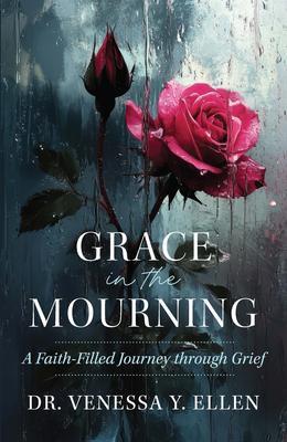 Grace in the Mourning