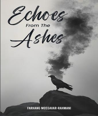 Echoes from the Ashes