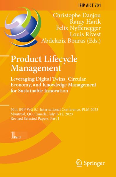 Product Lifecycle Management. Leveraging Digital Twins Circular Economy and Knowledge Management for Sustainable Innovation