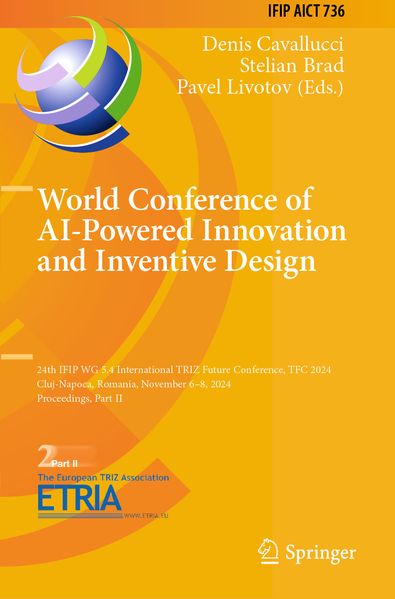 World Conference of AI-Powered Innovation and Inventive Design