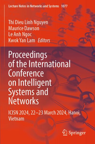 Proceedings of the International Conference on Intelligent Systems and Networks