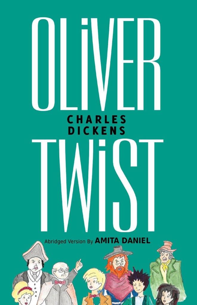 OLIVER TWIST ABRIDGED VERSION