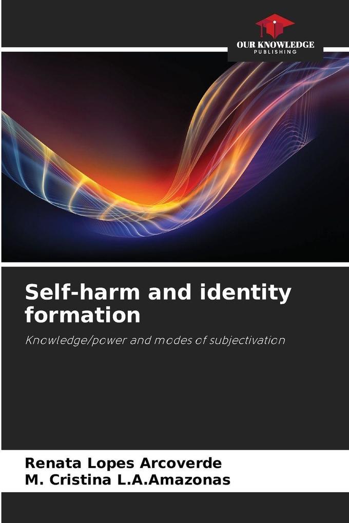 Self-harm and identity formation