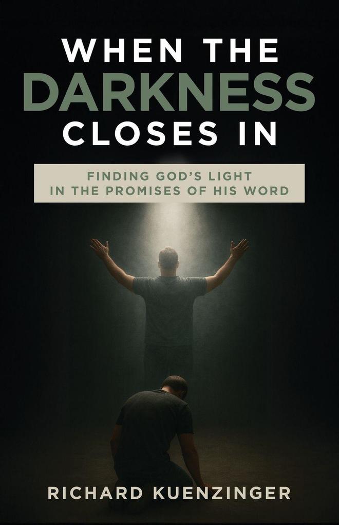 When the Darkness Closes In