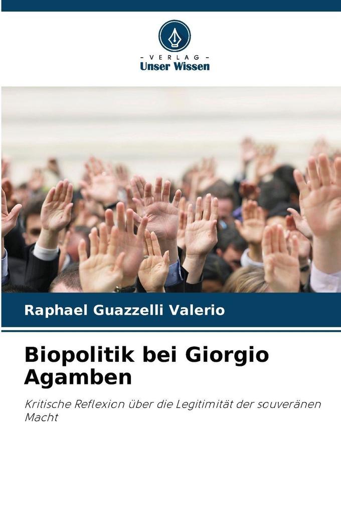 Biopolitik bei Giorgio Agamben
