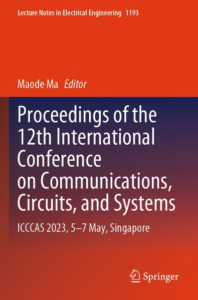 Proceedings of the 12th International Conference on Communications Circuits and Systems