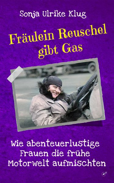 Fräulein Reuschel gibt Gas