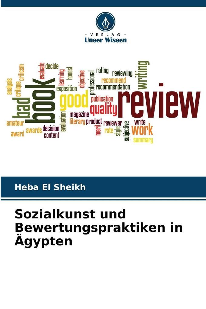 Sozialkunst und Bewertungspraktiken in Ägypten