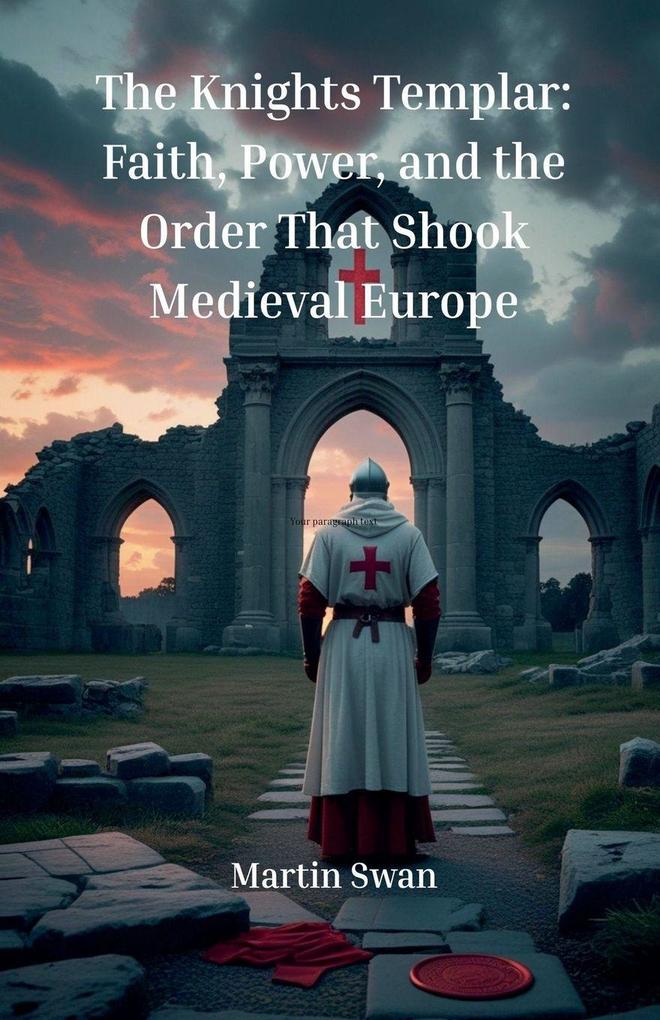 The Knights Templar