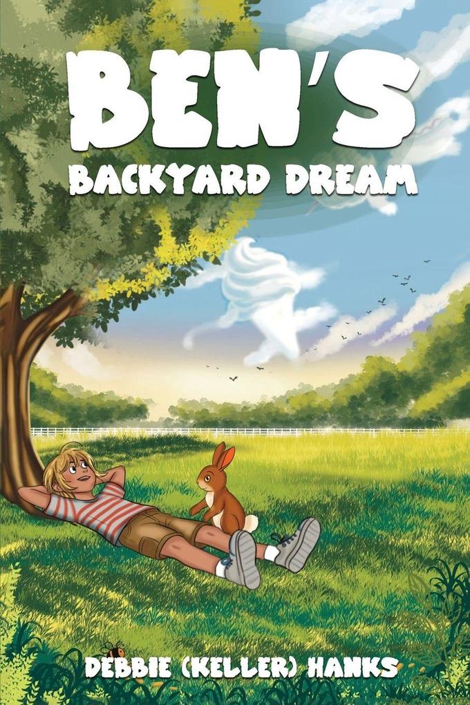 Ben's Backyard Dream