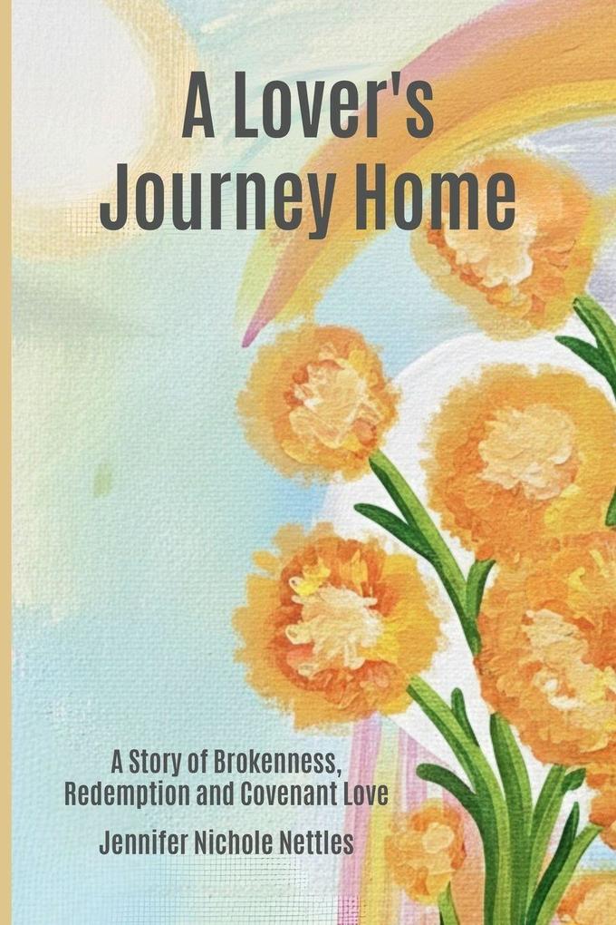 A Lover's Journey Home