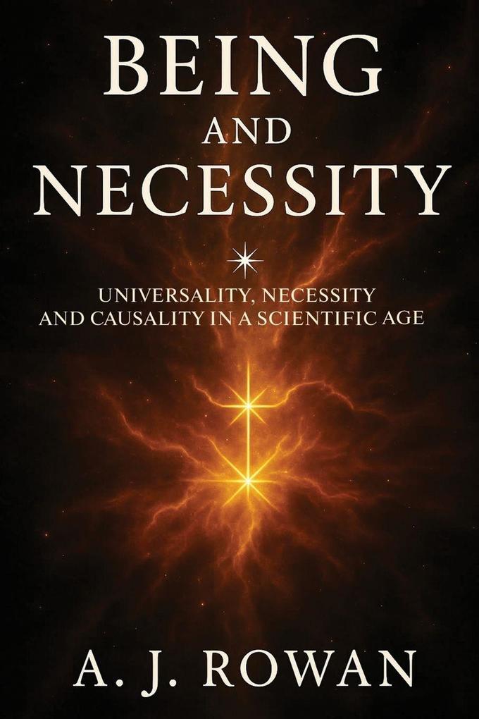 BEING AND NECESSITY