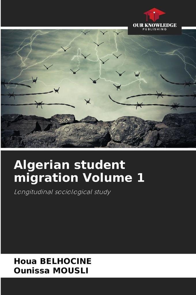 Algerian student migration Volume 1