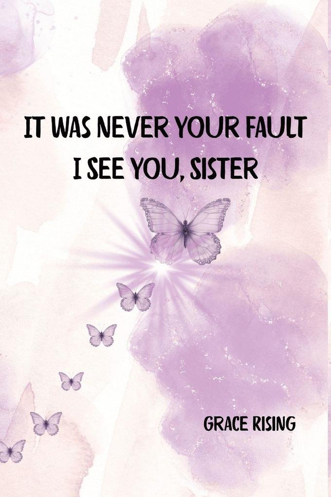 It Was Never Your Fault Subtitle