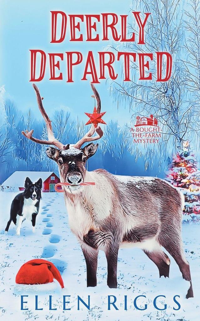 Deerly Departed