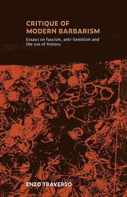 Critique of modern barbarism