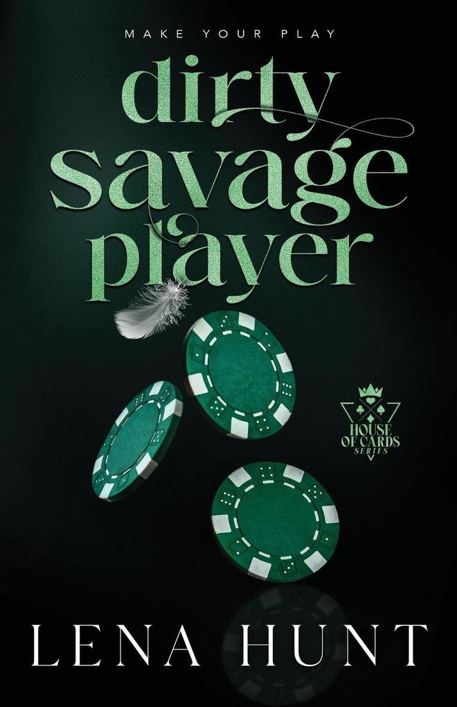 Dirty Savage Player