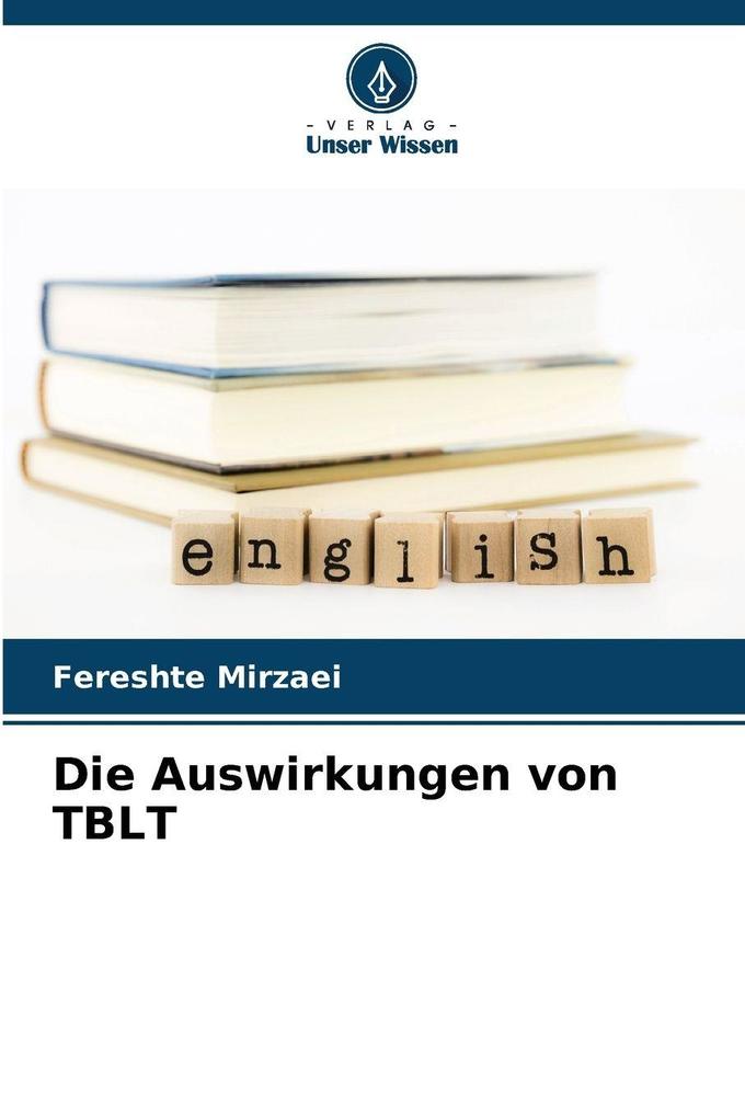 Die Auswirkungen von TBLT