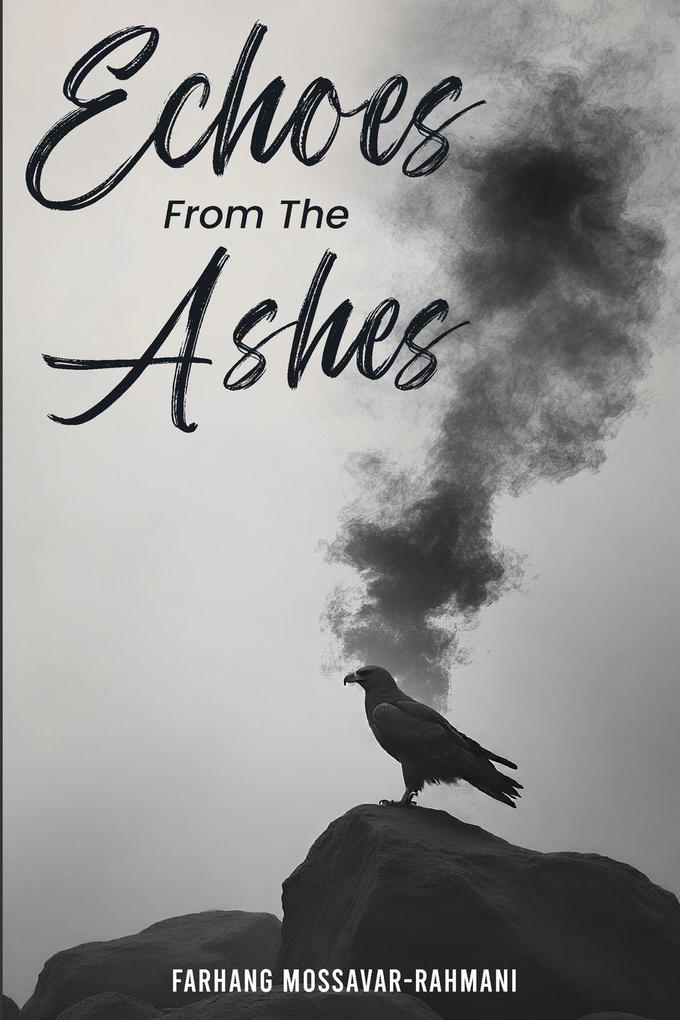 Echoes from the Ashes