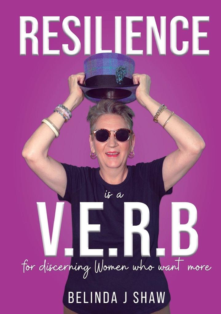 Resilience is a V.E.R.B