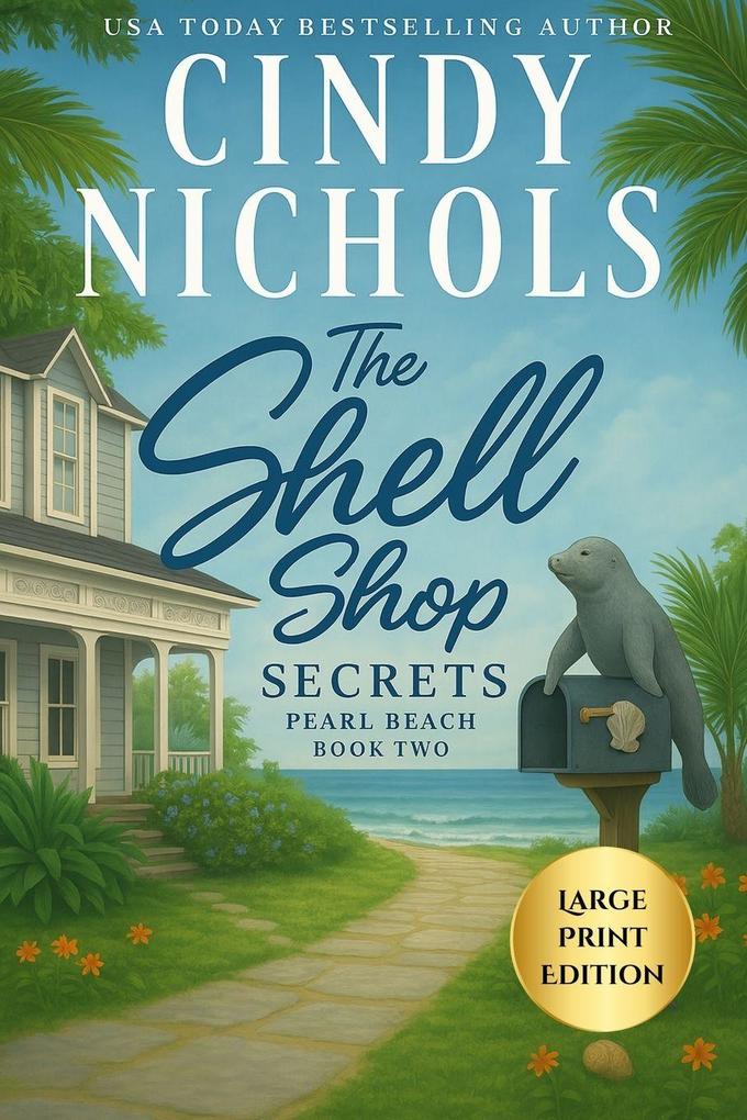 The Shell Shop Secrets Large Print Edition