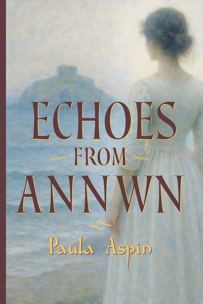 Echoes from Annwn