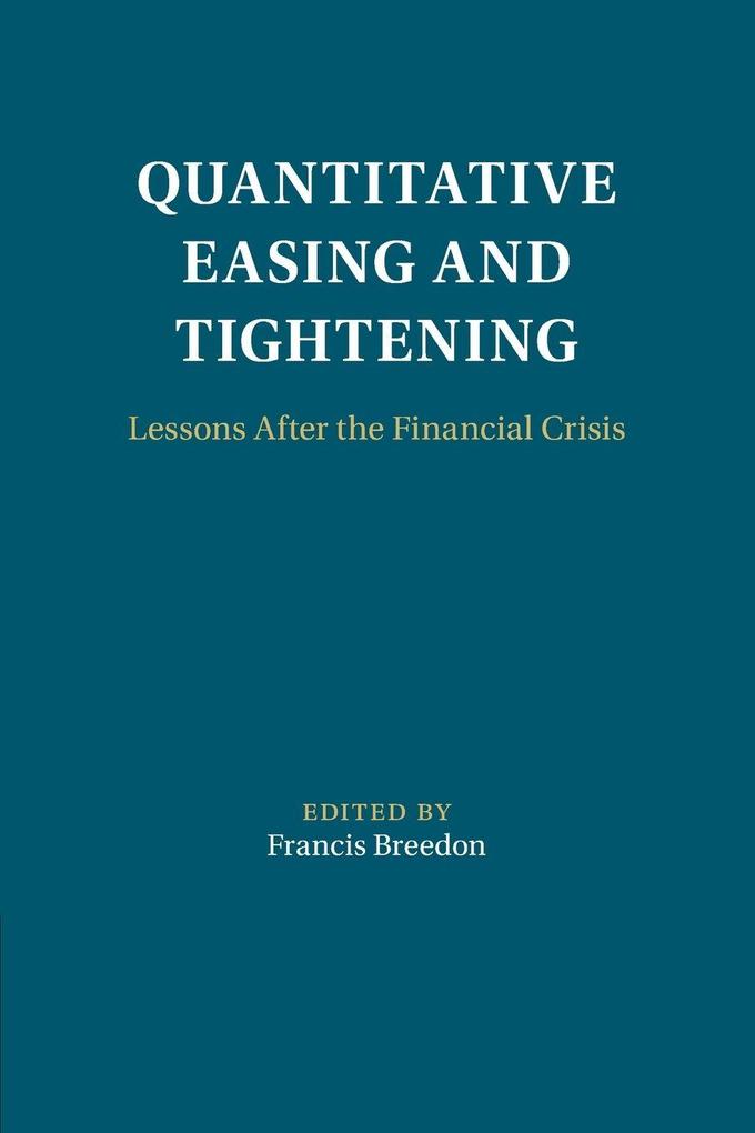 Quantitative Easing and Tightening