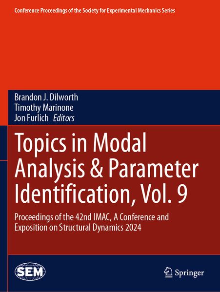 Topics in Modal Analysis & Parameter Identification Vol. 9