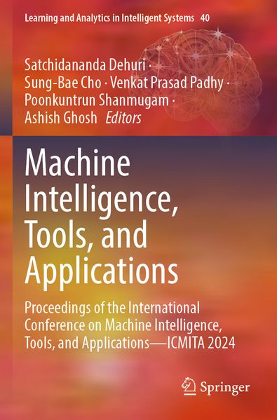 Machine Intelligence Tools and Applications