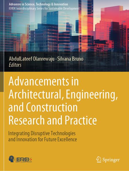 Advancements in Architectural Engineering and Construction Research and Practice