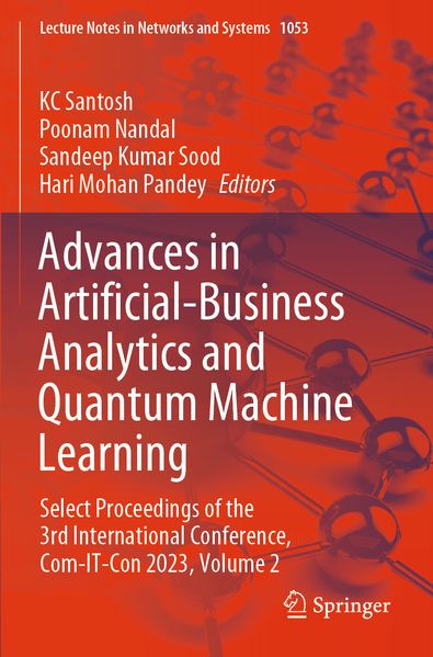 Advances in Artificial-Business Analytics and Quantum Machine Learning