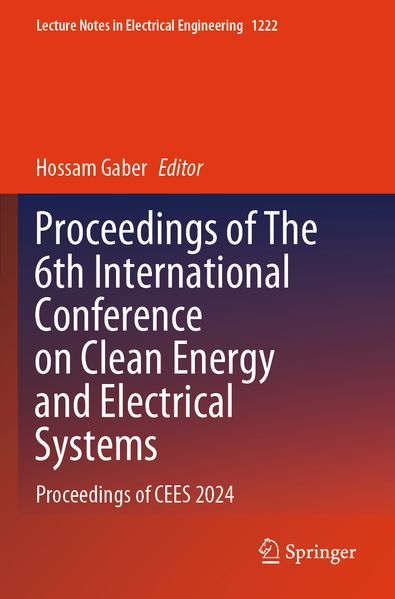 Proceedings of The 6th International Conference on Clean Energy and Electrical Systems