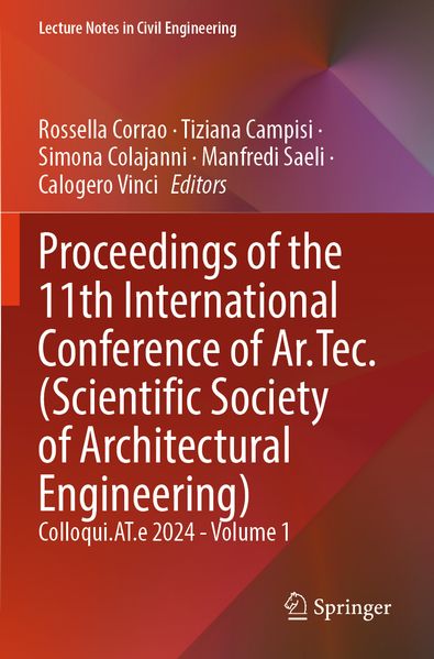 Proceedings of the 11th International Conference of Ar.Tec. (Scientific Society of Architectural Engineering)