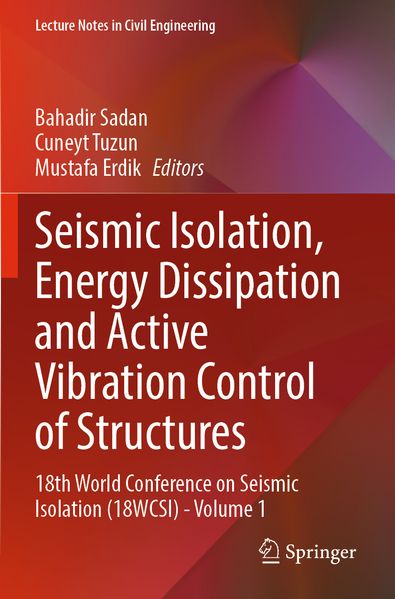Seismic Isolation Energy Dissipation and Active Vibration Control of Structures