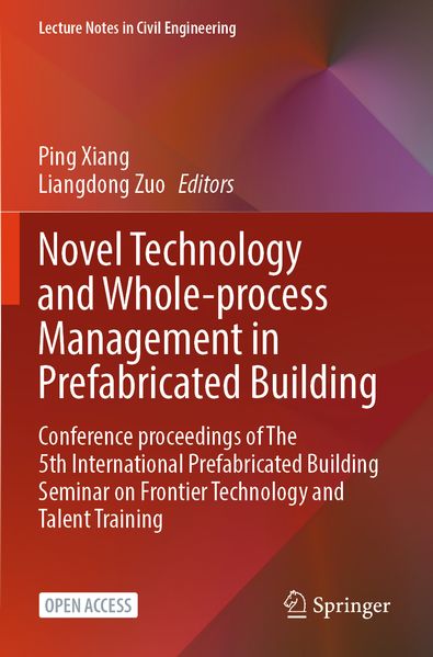 Novel Technology and Whole-Process Management in Prefabricated Building
