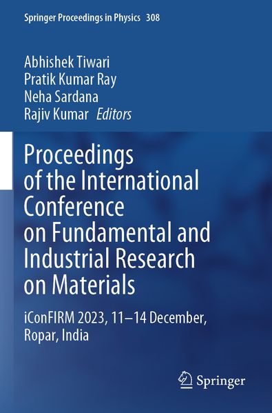 Proceedings of the International Conference on Fundamental and Industrial Research on Materials